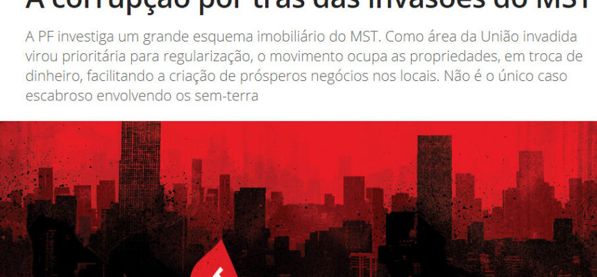 MST aponta mentiras em reportagem publicada pela revista IstoÉ