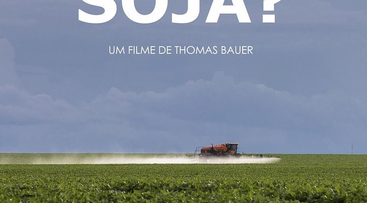 Documentário “Seu churrasco tem soja?” é lançado e disponibilizado para o público