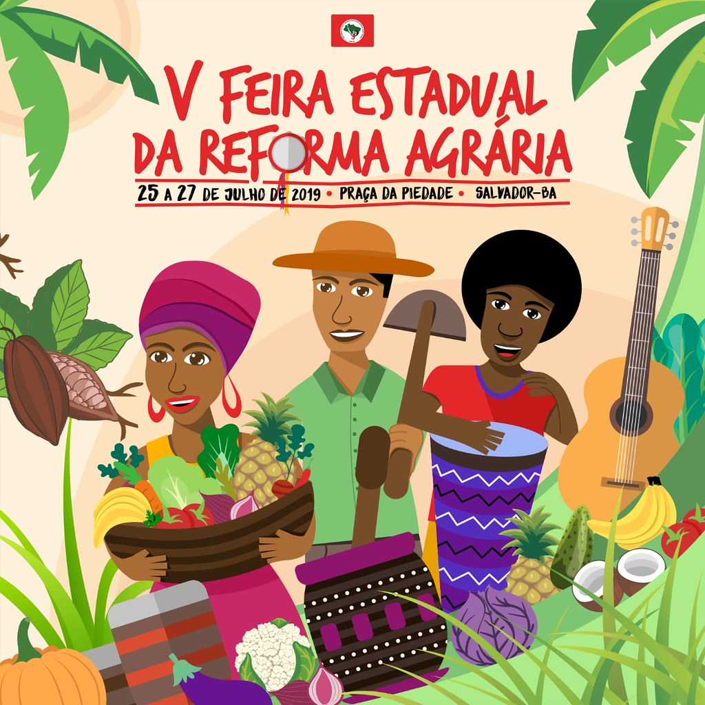 Em Salvador, MST Promove 5ª Feira Estadual Da Reforma Agrária - MST