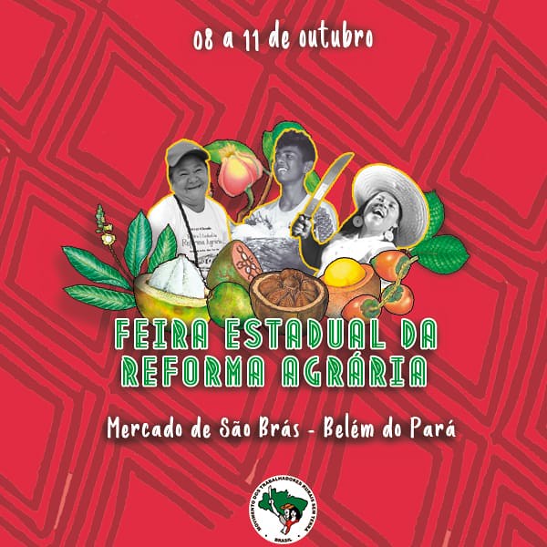 MST realiza a 3ª Edição da Feira Estadual da Reforma Agrária no Pará
