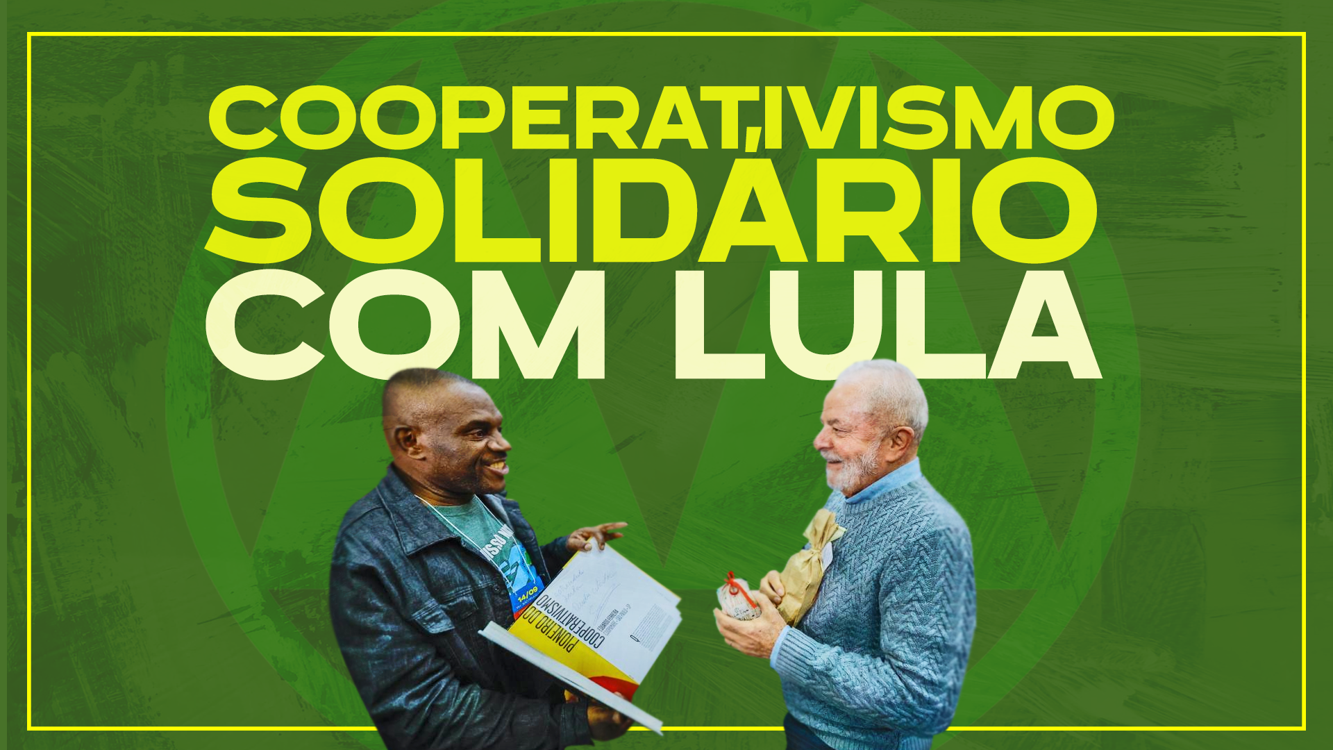 Cooperativismo e Economia Solidária com Lula