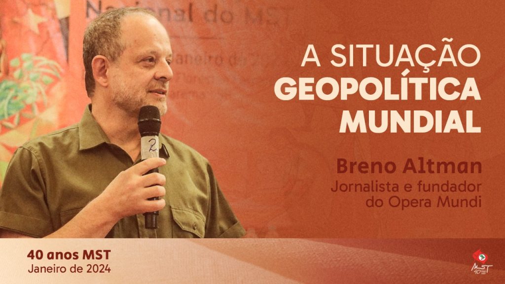 MST Entrevista | A situação geopolítica mundial – Com Breno Altman