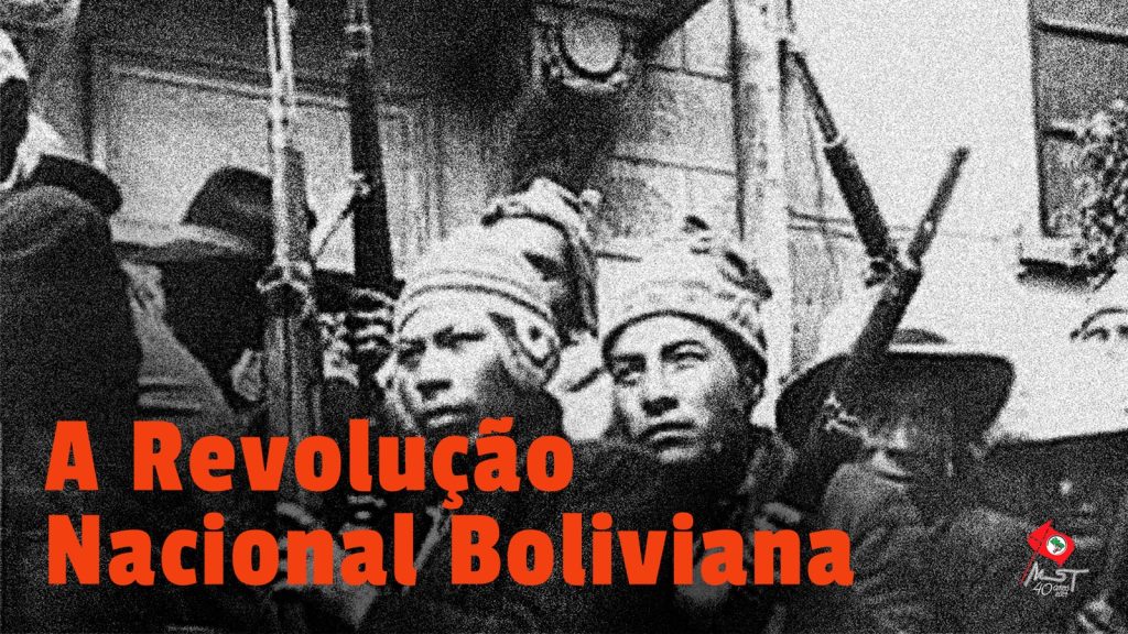 A Revolução Boliviana