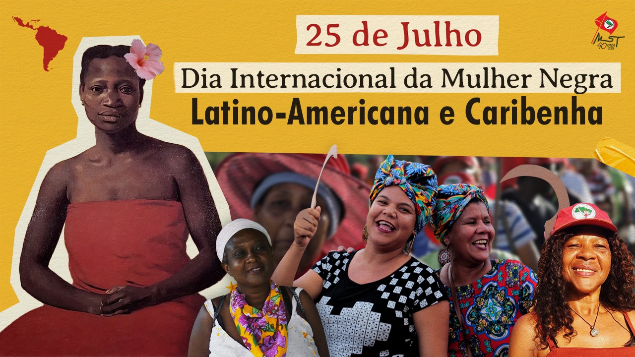 25 de Julho: Dia Internacional da Mulher Negra latino-americana e Caribenha