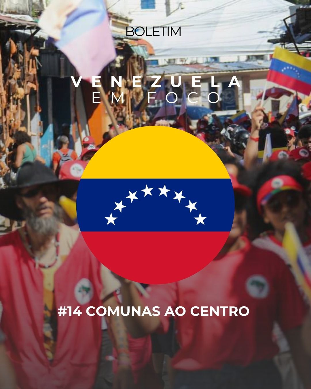 Boletim nº 14 – Comunas ao centro