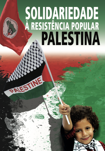 Solidariedade à resistência popular Palestina