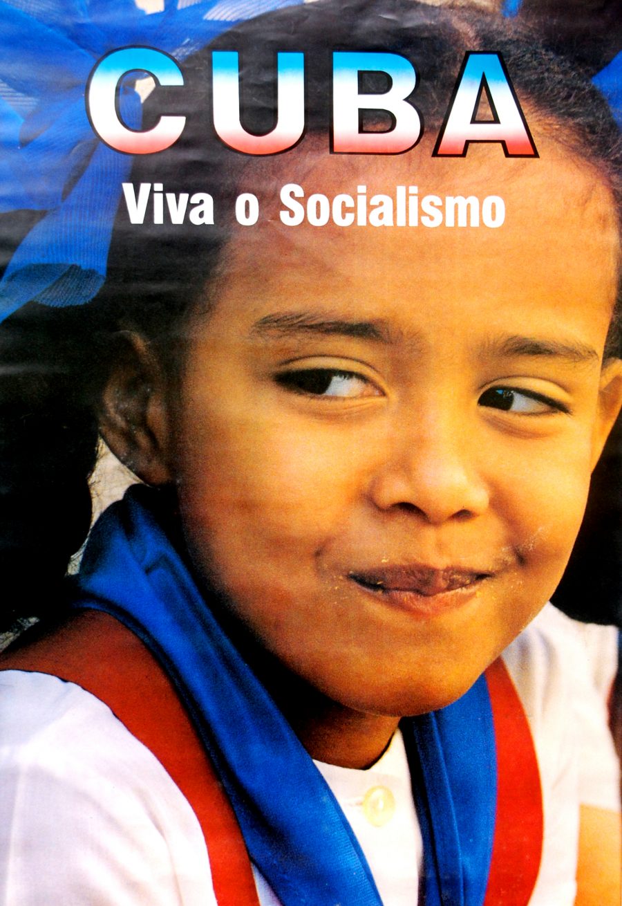 Cuba: Viva o Socialismo
